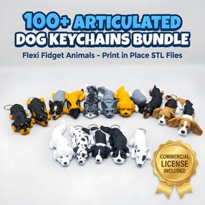 May include: A collection of articulated dog keychains in various breeds and colors, including black, white, gray, and yellow. The keychains are arranged on a white surface, with the text "100+ ARTICULATED DOG KEYCHAINS BUNDLE" above. A gold seal with "COMMERCIAL LICENSE INCLUDED" is also present.