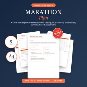 May include: A 16-week marathon training plan document set featuring a 9-page schedule, pace guide, weekly log, and race-day kit. The digital download includes A4 and US Letter formats with white pages, orange accents, and dark blue background text.