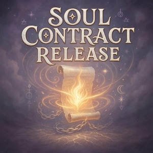 Soul Contract Release Break Free from Outdated Spiritual Agreements