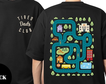 Tired Dads Club Playmat T-Shirt: Funny Dad Road Map Car Track Design