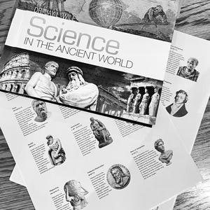 May include: Black and white image of a book titled "Science in the Ancient World" with illustrations of ancient sculptures and architectural structures. Additional pages feature portraits and information about historical figures.