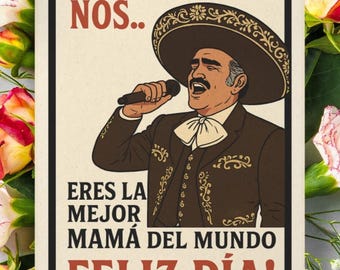 Acá Entre Nos Chente style funny Mexican Mothers Day card Dia de las Madres tarjeta para la mejor mama del mundo
