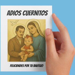Tarjeta de bautismo divertida "Adiós Cuernitos Feliz Bautizo" para bebé niño o niña, humor mexicano, saludo, tarjeta A2 para fiesta católica.