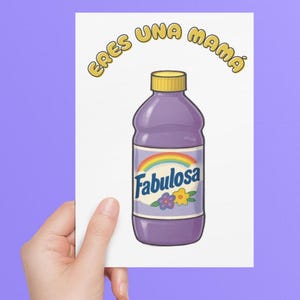 Eres una mamá fabulosa – Funny Mother’s Day Card in Spanish | Tarjeta Día de las Madres divertida | Fabuloso cleaner parody card