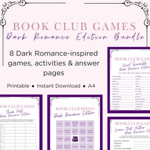 May include: A bundle of printable book club games, activities, and answer pages. The design features a dark purple and white color scheme with the text "Book Club Games Dark Romance Edition Bundle". Includes a word scramble, bingo, and "Name That Author" game.
