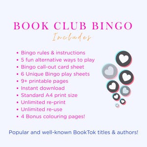 May include: A light purple graphic with the text "BOOK CLUB BINGO Includes" and a list of features, including bingo rules, printable pages, and instant download. Decorative hearts in shades of gray and black are on the right side. The bottom text reads "Popular and well-known BookTok titles & authors!"