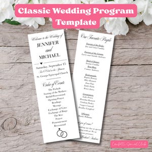 May include: A classic wedding program template with the text "Classic Wedding Program Template" in pink. The program lists the wedding details, order of events, and the names of the wedding party. The design includes wedding rings.