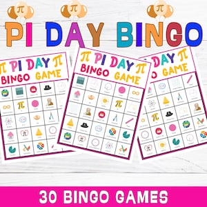 May include: Three Pi Day Bingo game cards with colorful graphics and the text "Pi Day Bingo Game." The cards feature math-related images and symbols. The top of the image has the words "Pi Day Bingo" in large, colorful letters, and balloons.