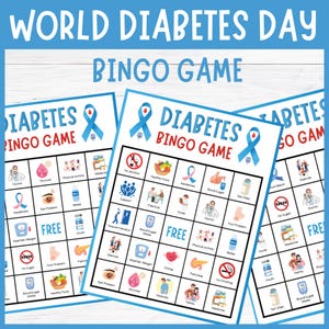 May include: Three bingo cards with the text "World Diabetes Day Bingo Game" and a blue ribbon. The cards display a grid of illustrated icons related to diabetes, including "No Alcohol," "Healthy Food," and "Blood Sugar." The word "FREE" is also visible.