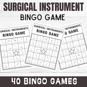 May include: Three bingo cards with surgical instrument illustrations and the text "SURGICAL INSTRUMENT BINGO GAME". The cards feature a grid of surgical tools and a star in the center. The text "40 BINGO GAMES" is at the bottom.