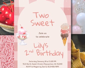 May include: A pink and white invitation with the text "Two Sweet" and "Lily's 2nd Birthday." The design includes watercolor illustrations of ice cream, cherries, and sprinkles. The invitation also includes event details.