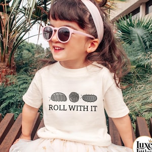 Kids Roly Poly shirt - Roll With it Toddler Bug Shirt - Kids Bug Tee - Edgy Wild Child Natural Shirt