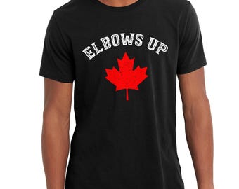 Elbows Up T-Shirt , True North Strong and Free , Canadian Hockey Culture , Proud Canadian , Not for Sale , Never the 51st State