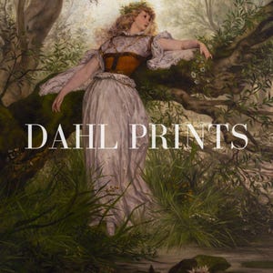 May include: A fine art print featuring a painting of a person with long blonde hair wearing a white gown and a brown corset, standing in a lush forest setting near a stream. The text DAHL PRINTS is overlaid in white across the center of the image.