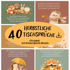 Könnte beinhalten: Eine digitale Sammlung von 40 herbstlichen Tischsprüchen für Kinder, illustriert mit Waldtieren wie Füchsen, Igeln und Bären. Die Texte enthalten deutsche Gedichte über den Herbst und das Essen, präsentiert auf farbigen Hintergründen mit Grafiken.
