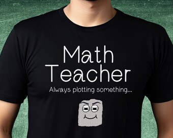 Math Teacher Shirt, Geometry pun, Algebra Gift Shirt, Math Teacher Gift, Back To School Gift, Funny Math Shirt, Teacher Appreciation Tee