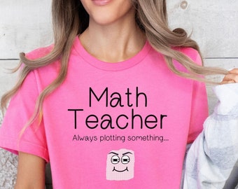 Math Teacher Shirt, Geometry pun, Algebra Gift Shirt, Math Teacher Gift, Back To School Gift, Funny Math Shirt, Teacher Appreciation Tee