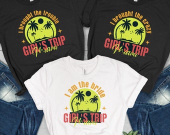 Bachelorette Shirts, Girls Weekend Shirts, Bring The Alcohol Shirts, Girl Group Vacation, Girls Party tShirts, Girls Holiday Group t-Shirts