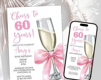 60th Birthday Party Invitation Template, Pink Coquette Bow 5x7 Cute Fun Cheers Champagne Invite And Mobile Evite, Digital Download 134