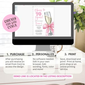 May include: A computer screen displays a pink and white 70th birthday invitation. The invitation features a champagne glass with a pink bow, and the text "Cheers to 70 Years!" The invitation is customizable and can be edited with Corjl.