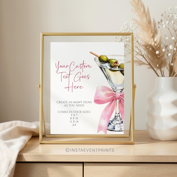 Editable Custom Party Sign Template, Food Favor Gift Table, A Tini Bit Older, Pink Bow Martini Bar Sign, 5x7, 8x10, 11x14, A4 B21