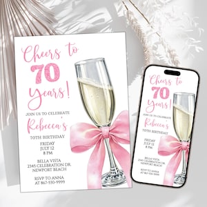 May include: A white invitation card and a smartphone screen displaying a 70th birthday party invitation. The invitation features a champagne glass with a pink bow, and the text "Cheers to 70 Years!" in pink.