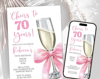 70th Birthday Party Invitation Template, Pink Coquette Bow 5x7 Cute Fun Cheers Champagne Invite And Mobile Evite, Digital Download 135
