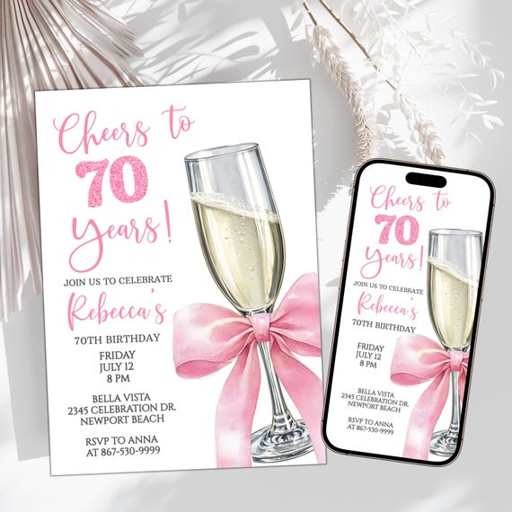 70th Birthday Party Invitation Template, Pink Coquette Bow 5x7 Cute Fun Cheers Champagne Invite And Mobile Evite, Digital Download 135