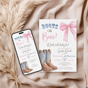 May include: A gender reveal invitation card and a smartphone displaying the same design. The design features a large pink bow, a pair of brown and blue cowboy boots, and the text Boots or Bows? What will baby be? Join us for a gender reveal.