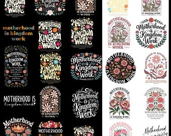 Motherhood Is Kingdom Work Shirt Png Mother'S Day Gift Digital Download Popular Christian Png Files For Sublimation