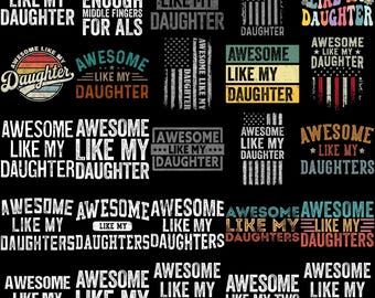 Impresionante como mi hija (Png): regalo perfecto para padres, mamás y papás orgullosos - Regalo para el Día del Padre - Regalo para el Día de la Madre - descarga digital