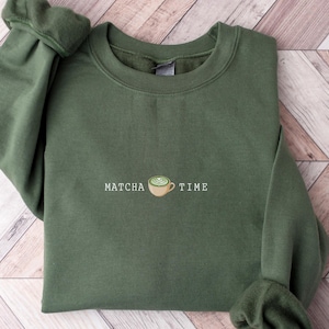 Matcha Time Sweatshirt, Minimalist Green Tea Crewneck Gift For Her, Barista Aesthetic Oversized Top, Cozy Matcha Lover Graphic Pullover
