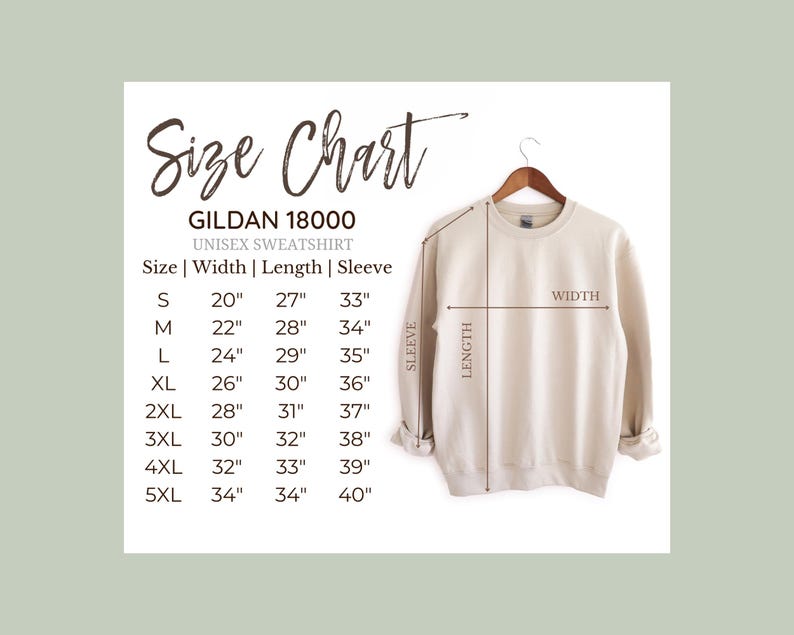 May include: A cream-colored Gildan 18000 unisex sweatshirt displayed on a hanger. The image includes a size chart with measurements in inches for sizes S through 5XL, detailing width, length, and sleeve length. The text "Size Chart" is at the top.