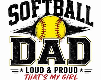Softball Dad PNG file ready to print and press