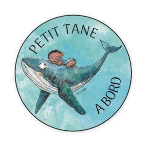 Autocollant petit tane à bord sur une baleine type sticker bébé à bord polynésien souvenir de Tahiti par Mme Marie