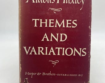 May include: A vintage hardcover book titled "Themes and Variations" by Aldous Huxley. The book has a burgundy cover with white lettering and the publisher's name, Harper & Brothers, established in 1817.
