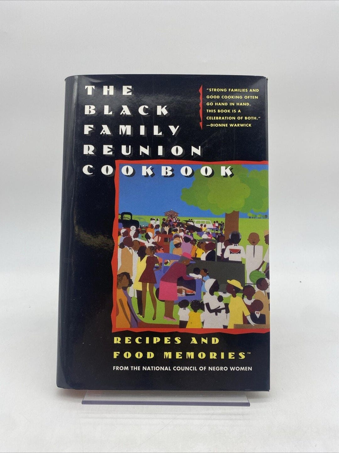 The Black Family Reunion Cookbook by the Natl Council of
