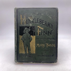 Adventures of Huckleberry Finn by Mark Twain 1st US Edition 1885 w/ Errors