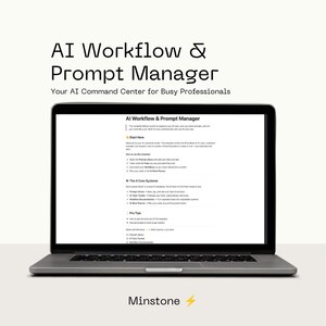 Könnte beinhalten: Ein Laptop mit der digitalen Vorlage AI Workflow & Prompt Manager. Der Bildschirm zeigt Textabschnitte mit den Titeln Start Here, The 4 Core Systems und Pro Tips. Oben im Bild steht der Text AI Workflow & Prompt Manager.