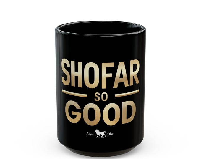 Shofar so Good Black Mug (11oz, 15oz)