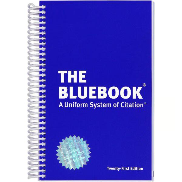 The Bluebook: A Uniform System of Citation 21st Edition | Columbia Law | Legal Citation Guide