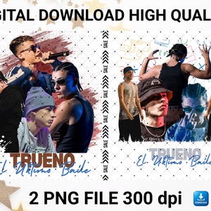 Trueno El Ultimo Baile 2025 Digital File 300 dpi, 2 PNG files in the download.