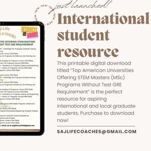 以下が含まれることがあります： 国際的な学生向けリソースを宣伝するデジタルグラフィック。テキストは「International student resource」と書かれており、GRE要件なしでSTEM修士プログラムを提供する大学をリストしています。画像には、プログラムのリストが表示されたタブレットが含まれています。