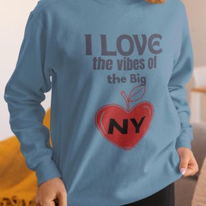 I Love NY Vibes Sweatshirt, Unisex Sweatshirt, New York Souvenir, Casual Gift, Summer Style, Heart Design, Gift for NY Lovers, Unique, NYC