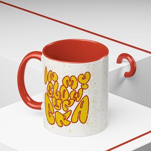 In My Glow Era, Vibrant Accent Coffee Mug, Perfect for Coffee Lovers, Unique, Home Decor, Retro Aesthetic, Celebrations, Joyful Mornings