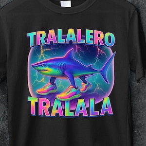 Retrò, Funny Shark, Meme T-shirt, Tralalero Tralala, Funny Meme Tees, Italian Brainrot, Tung Tung Tung Sahur, Anomali Tees