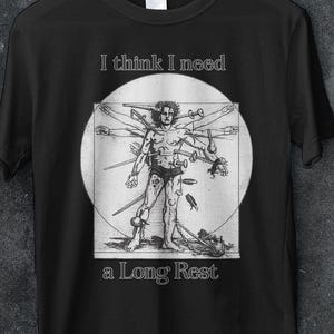 Jag tror att jag behöver en lång vila, vitruvianske mannen, piratkopierad t-shirt, DND-t-shirt, rolig Dungeons and Dragons-tröja, Dungeons Dragons-tröja, vardagstoppar
