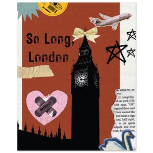 Könnte beinhalten: Eine Collage aus Bildern mit rotem Hintergrund. Die Collage enthält eine schwarze Silhouette von Big Ben, ein rosa Herz mit einem Verband, einen weißen Schwan und ein Flugzeug. Der Text "So Long, London" ist in schwarzen Buchstaben auf dem roten Hintergrund geschrieben.