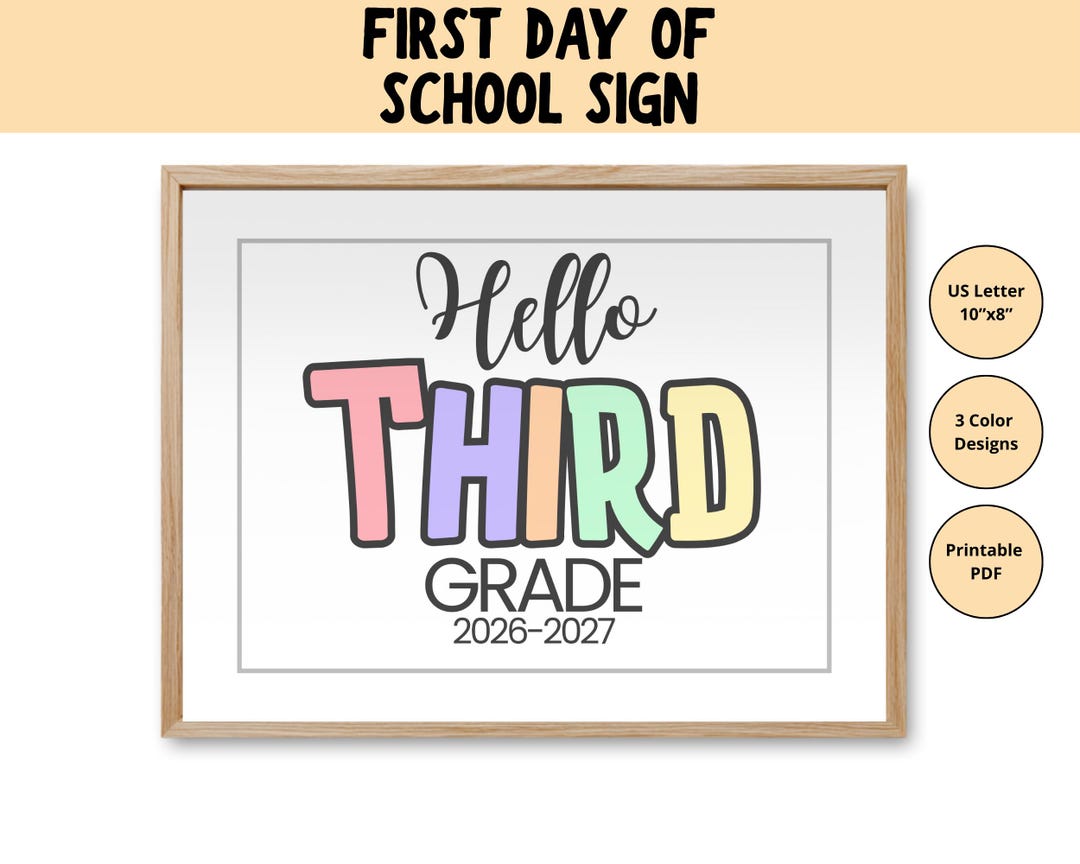 Printable Hello Third Grade Sign First Day of 3rd Grade Photo Prop Sign ...