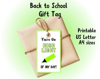 Printable Gift Tag Back to School Meet the Teacher Classroom Pun Gift Tag First Day Of School Gift Tag Welcome Students Hightlight Of My Day